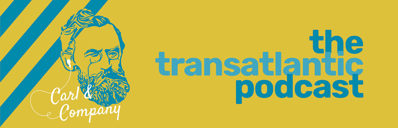 CARL SCHURZ HAUS . Podcast: Carl & Company